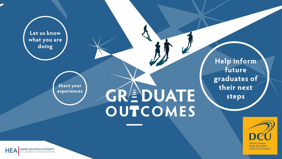 Calling all DCU Graduates from October 2023 & April 2024! Help us find out more about our graduate employment. DCU & @hea_irl are asking you to complete the Graduate Outcomes Survey - a link has been sent to your DCU email or your personal email if you supplied this to DCU Alumni
