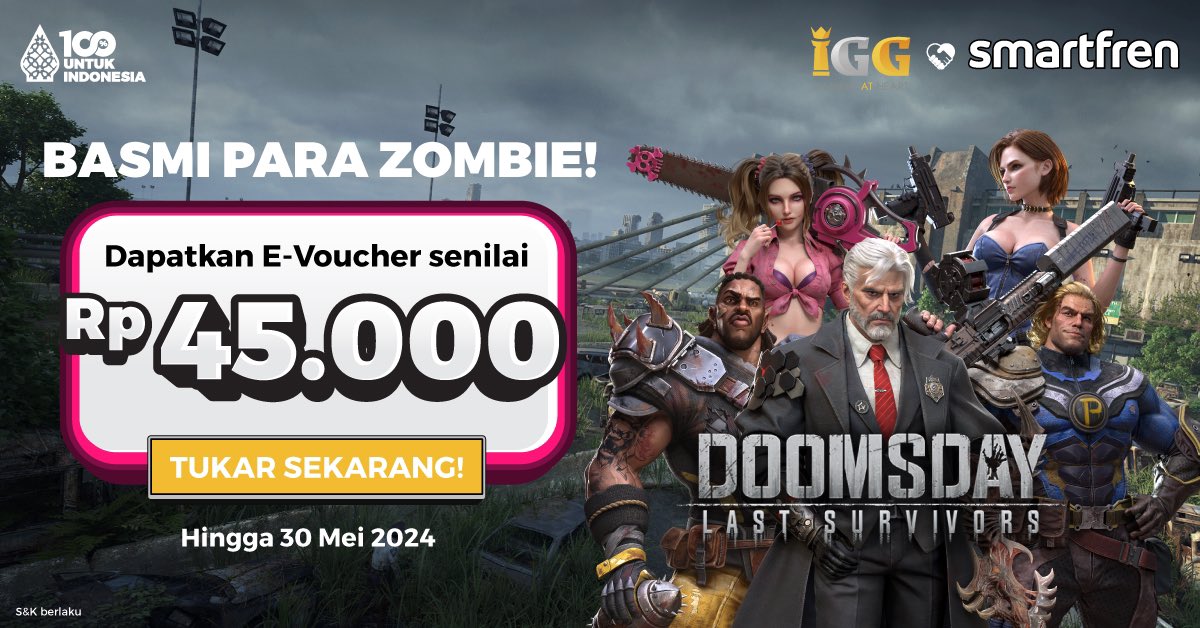 Basmi para Zombie!🧟‍♂️🔫 Dapatkan E-Voucher dari DOOMSDAY: Last Survivors senilai Rp 45.000 dengan tukar 50 SmartPoin Kamu di s.id/DoomsdaySP