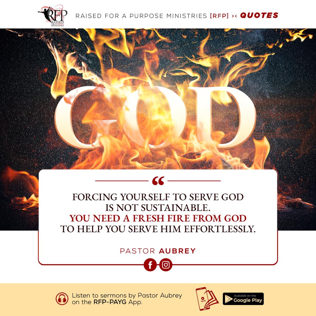 RFPMinistries's tweet photo. Forcing yourself to serve God is not sustainable. You need a fresh fire from God to help you serve Him effortlessly. ~Pastor Aubrey Mwasinga
#RFPQuotes
#RFPMinistries
#RFPIsHome
#PastorAubrey https://t.co/ZbyktMGV59