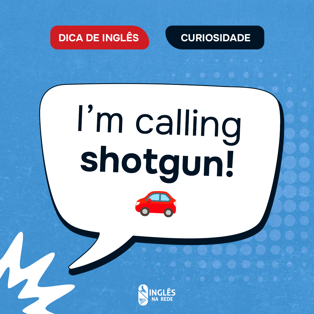 inglesnarede's tweet photo. Calma! Ninguém está anunciando um assalto ou que está armado. Na verdade, “shotgun” é simplesmente uma gíria muito comum para dizer que a pessoa quer ficar no banco da frente ao lado do motorista. https://t.co/GA8A2J1vaW