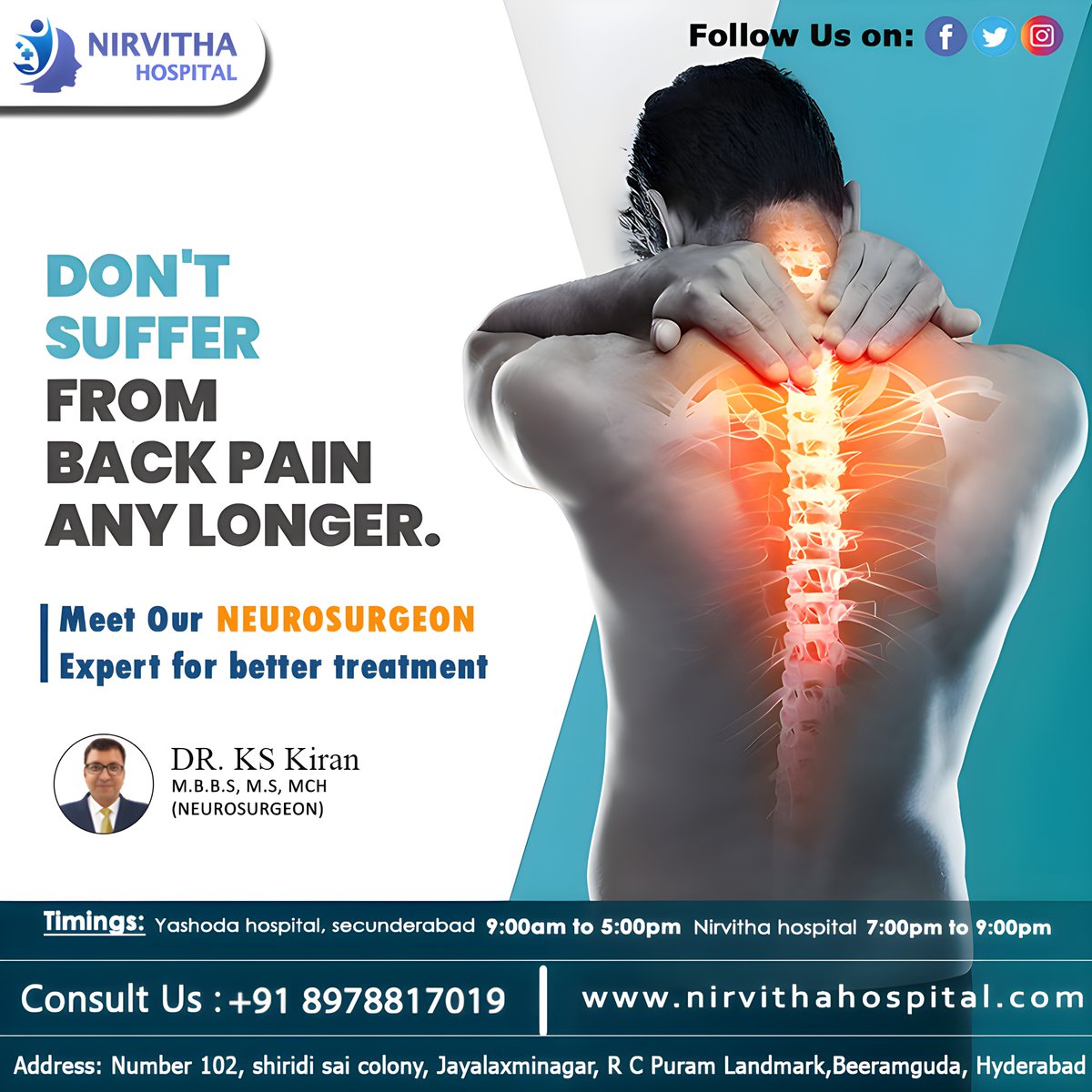 Don’t suffer from #backpain any longer. For better treatment consult our expert doctor.

#drkskiran #neurologist #yashodahospital #neurologyproblems #Hyderabad #Prevention #spineproblems #nerves #besttreatment #besthealthcare  #brainhealth #headaches 

nirvithahospital.com
