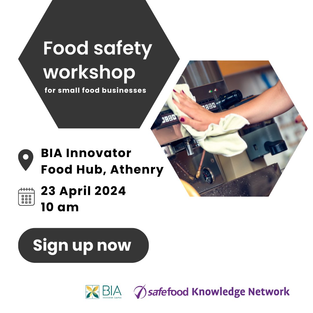 📣 Sign up for a FREE food safety workshop at the BIA Innovator Food Hub in Athenry on 23 April, covering food allergens, pest control and HACCP. Register today: safefood.net/professional/e… @FSAIinfo @RAI_ie @VFIpubs @bia_innovator @RAI_ie @hospitality_irl