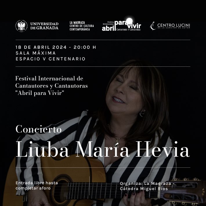#ConciertosUGR | Liuba María Hevia (@LiubaOficial) en el Festival Internacional de Cantautores y Cantautoras «Abril para Vivir» | @APVGranada #AgendaUGR | Esta tarde, 20 h, en el Espacio V Centenario, con entrada libre: lamadraza.ugr.es/evento/concier… #CulturaUGR | @CanalUGR