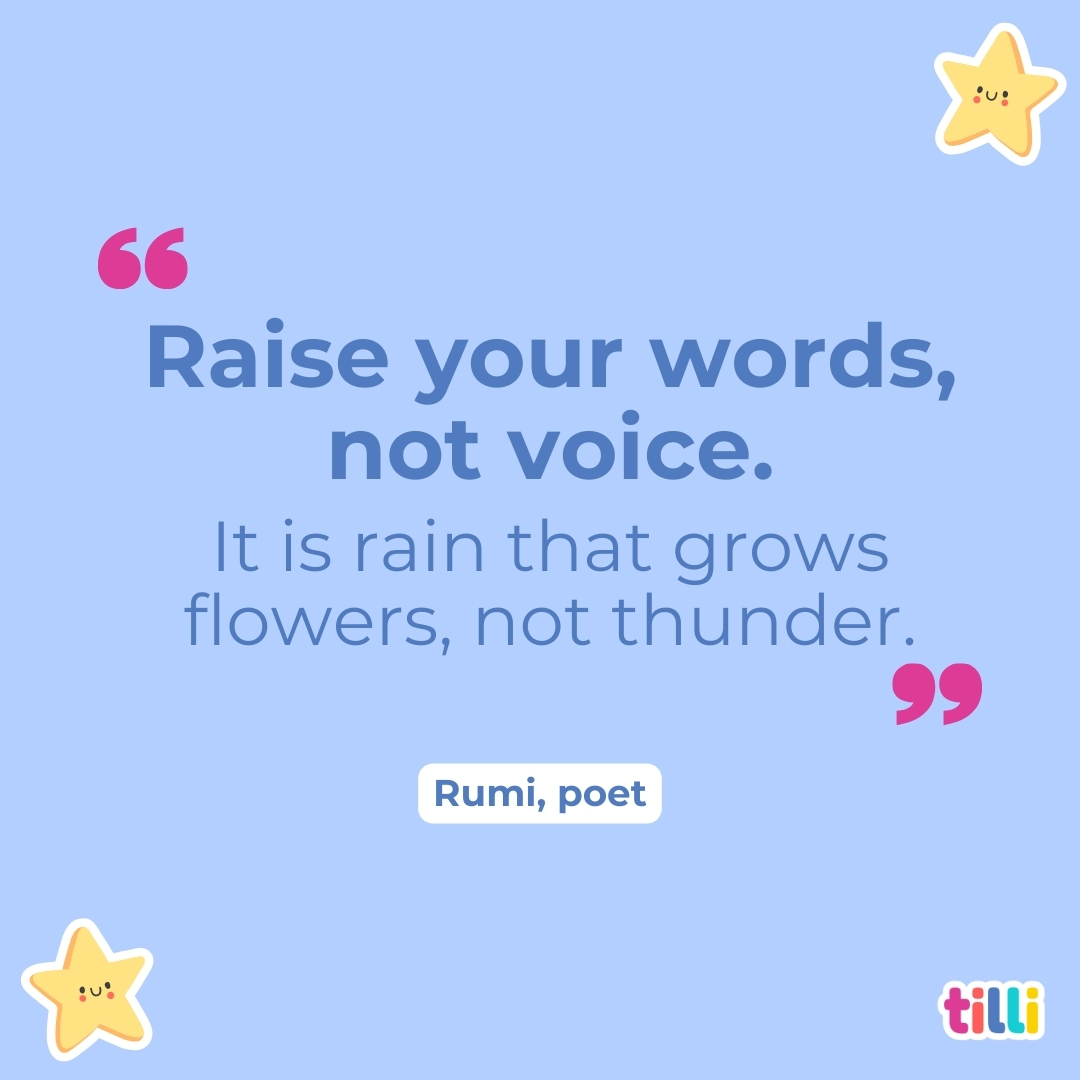 🌈 Quote of the month: Sometimes a calm, well-chosen word can be more powerful than a raised voice

🙌 Let's choose kindness and empathy in our interactions with our kids this month!
 #mindfulcommunicationskills #positiveparenting #tilli #tilliforhome #socialemotionallearning