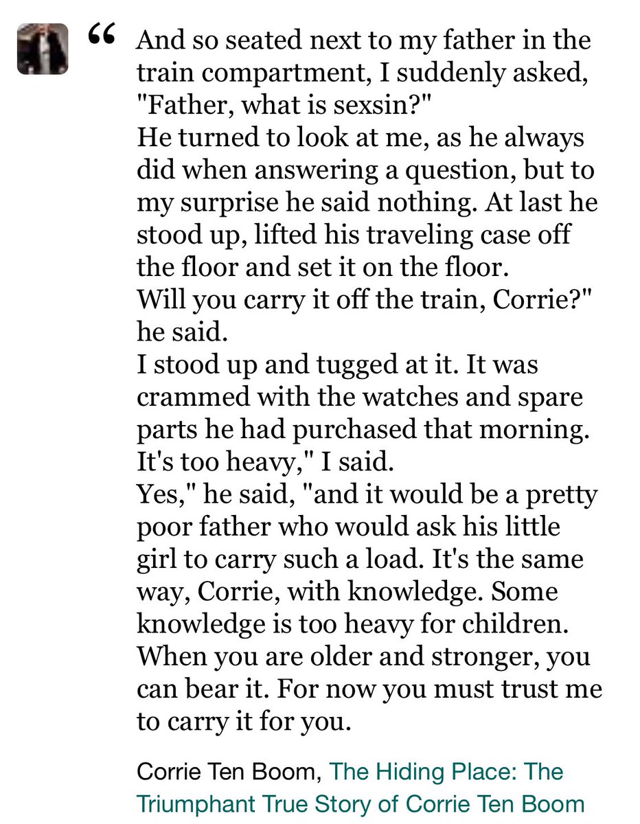 It makes me wonder why society used to protect children from information they simply didn’t need to know.  Corrie Ten Boom’s account of her dad’s approach is perfect. #DefundLGBTYS