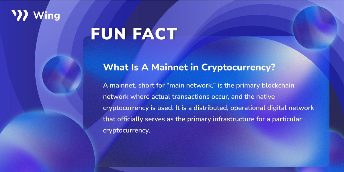 Launching a mainnet is a critical milestone for any blockchain project. It signifies the project is ready for public use and real-world transactions 💸 Check today's fun fact from #Wing to see what a mainnet is in #crypto 🔥 wing.finance 🚀