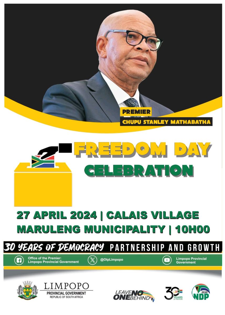 Limpopo Provincial Government through the @DSACLIMPOPO will host the 2024 Freedom Day Celebration on 27 April 2024 at Calais Sports Ground, Maruleng Municipality, Mopani District. Theme: 30 Years of Democracy Partnership and Growth. #30YearsOfFreedom #Freedom30 #FreedomMonth2024