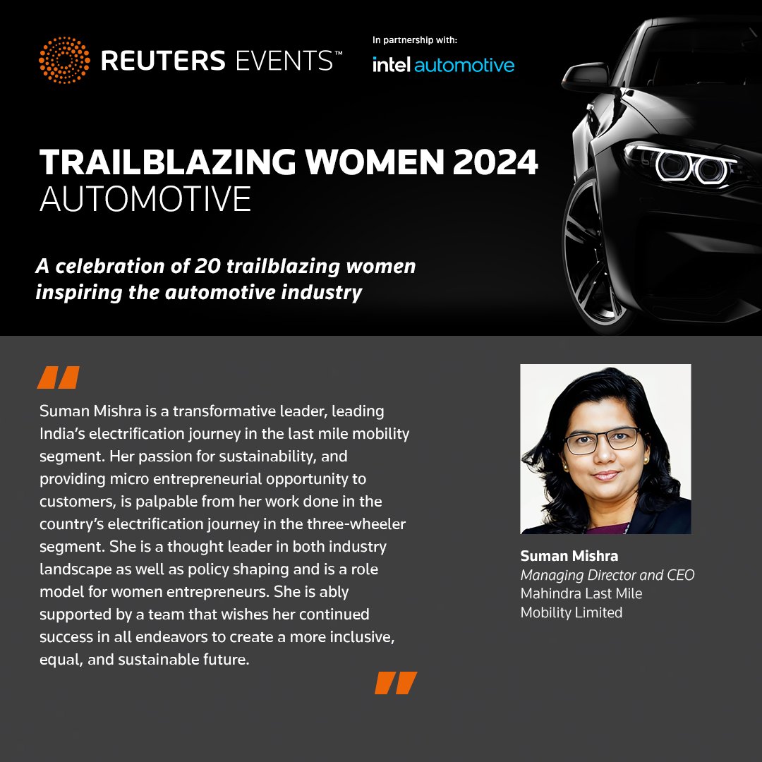In partnership with Intel Corporation automotive, we are proud to recognise 20 Trailblazing Women in Automotive for 2024. Check it out here lnkd.in/gCCXn_qN

We're proud to include Suman Mishra of <a href="/MahindraRise/">Mahindra Group</a> for her influence, impact and leadership in the industry.