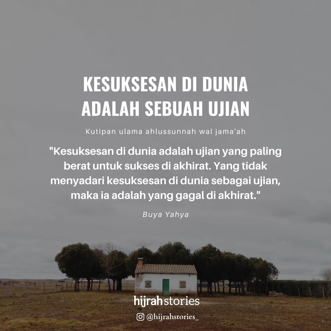 Sukses dunia hanyalah ujian...

cr pic: hijrahstories_