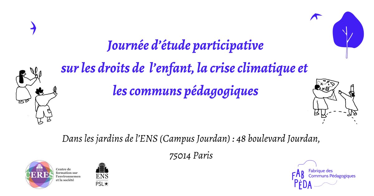 Journée d'étude : droits de l'enfant, crise climatique et communs pédagogiques le 14 juin dans les jardins de l'@EnsUlm avec le #Ceres Pré-inscription : airtable.com/app1zBA3aYQhxW…