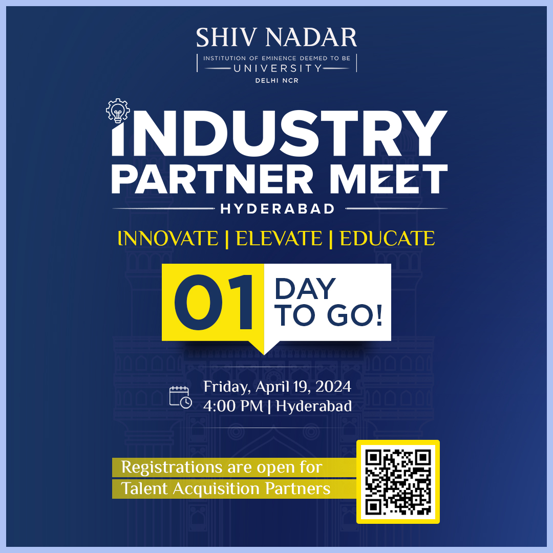 Only 1 day left for the Industry Partners Meet in Hyderabad where more than 50 organizations from diverse industries will converge for engaging conversations and networking opportunities. Hosted by Shiv Nadar University, Delhi-NCR, the event is a valuable opportunity for Talent