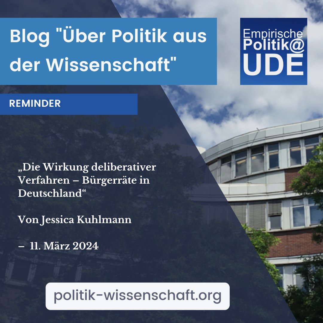 #ThrowbackThursday 🕰️

… zum #Blogbeitrag „Die Wirkung deliberativer Verfahren – Bürgerräte in Deutschland“ von @JessicaKuhlm.

Link: politik-wissenschaft.org/2024/03/11/bue…

#Bürgerrat #Deliberation #Politik #Sozialwissenschaften #Politikwissenschaft #Demokratie #Deutschland