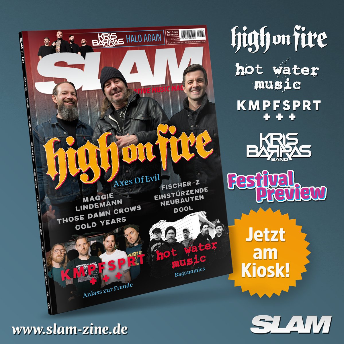 Cometh The SLAM #133!!! HIGH ON FIRE Coverstory, HOT WATER MUSIC, KMPFSPRT, EINSTÜRZENDE NEUBAUTEN, DOOL, MAGGIE LINDEMANN, KRIS BARRAS BAND, COLD YEARS... Ab Freitag, 19.04. im Handel oder ab sofort auf mjusick.com #HIGHONFIRE #ComethTheStorm
