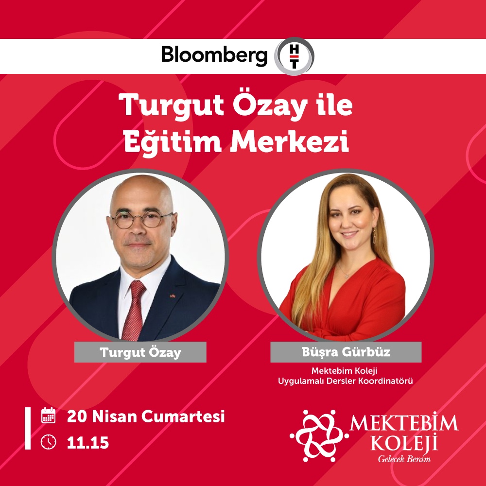 Uygulamalı Dersler Koordinatörümüz Büşra Gürbüz, Turgut Özay'ın sunduğu "Eğitim Merkezi" programına konuk oluyor!

🗓️ 20 Nisan Cumartesi
⏰ 11.15
📺 Bloomberg

#MektebimKoleji #MektebimGelecekBenim #Bloomberg