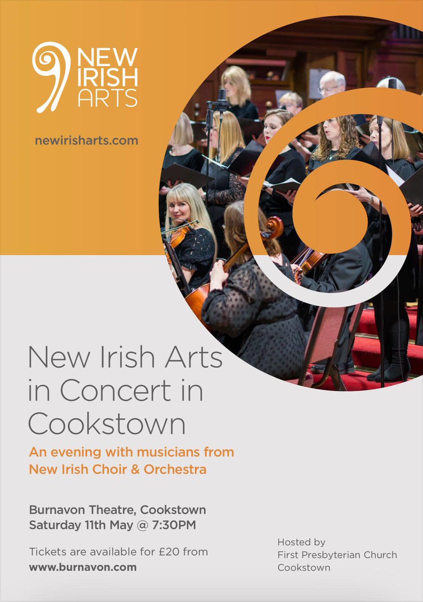 An evening with @NewIrishArts Orchestra and Choir. Hosted by First Presbyterian Church, Cookstown. Tickets on sale now from the Box Office on 028 8676 9949 or at burnavon.com/whats-on/an-ev…