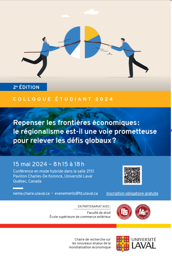 🌍📚 Rejoignez-nous pour différentes activités de la Chaire NEME 📚🌍 🗓️14 mai 2024: Conférence sur les résultats de la CM13 de l'OMC. 🗓️15 mai 2024: Colloque Étudiant International sur le régionalisme et les enjeux de la mondialisation économique.