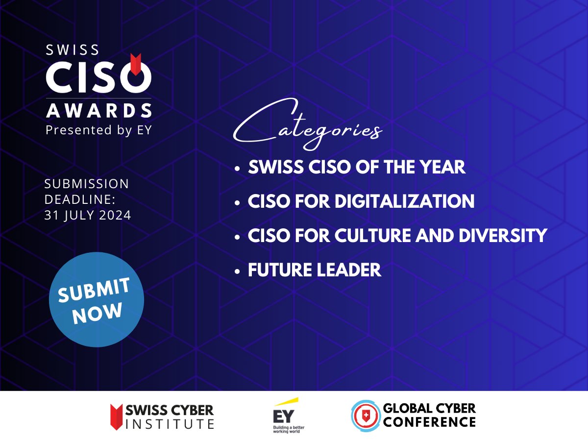 We don't want to miss out on any of the incredible nominees and the chance to celebrate your CISOs. The submission deadline for the 2024 Swiss CISO Awards has been extended until 31 July. globalcyberconference.com/swiss-ciso-awa… #SwissCISOAwards #CybersecurityLeadership