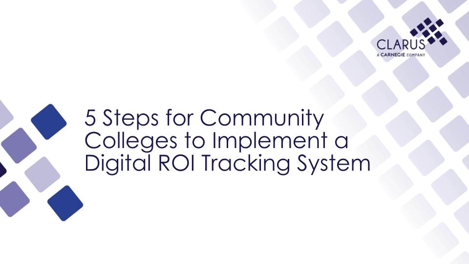ClarusCorp's tweet photo. Enhance your community college's marketing strategy with our 5-step guide to digital ROI tracking! Dive into the details here: https://t.co/E2exsPG5DK https://t.co/U982EsoZv7