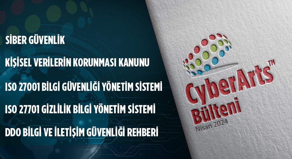 CyberArts Nisan 2024 Bülteni'ni hala incelemediniz mi? cyberartspro.com/wp-content/upl… İyi okumalar! #sibergüvenlik #cybersecurity #cyber #security #kvkk #gdpr #veriihlali #databreach #cyberarts