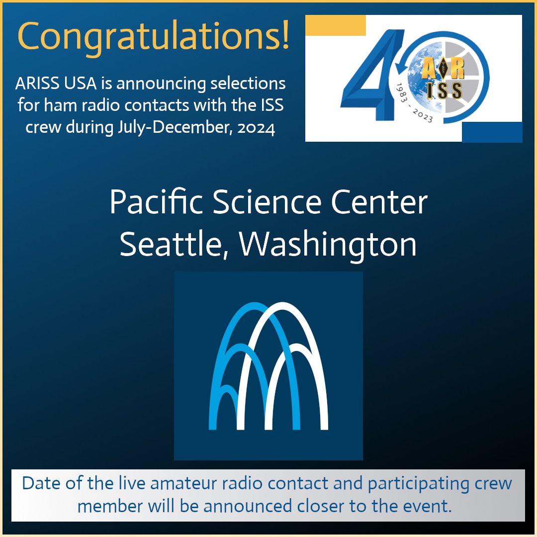 ARISS_Intl's tweet photo. On this World Amateur Radio Day we're announcing new groups selected for ARISS-USA #HamRadio contacts with the @Space_Station during July - Dec. 2024.

Congratulations to Pacific Science Center in Seattle, WA for their successful proposal!  Find them on X @PacSci. https://t.co/X14MhIAzzC