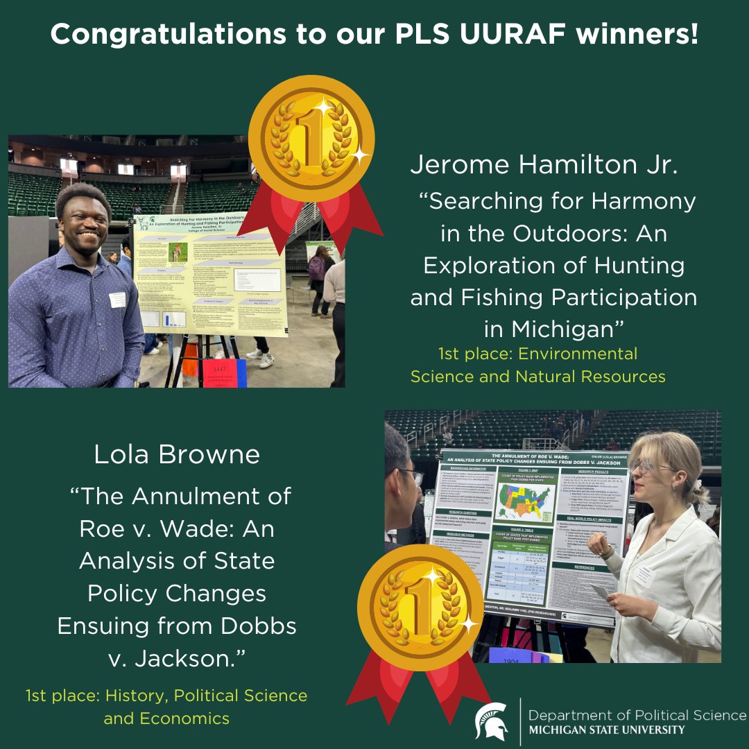 We are proud to share that Political Science students Lola Browne and Jerome Hamilton Jr both brought home first place awards in this year’s University Undergraduate Research and Arts Forum (UURAF). Excellent work! polisci.msu.edu/news-events/ne… #MSUSocialScience #YesPLS