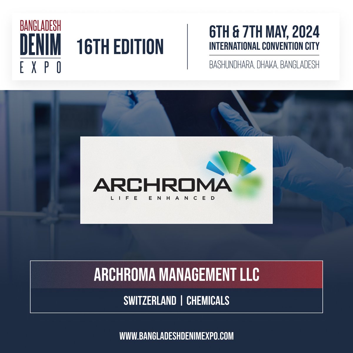 Join Archroma at the Bangladesh Denim Expo 2023 and explore cutting-edge sustainable #chemical solutions. Witness how we're leading sustainability from May 6-7 in Dhaka! 

#DenimExpo #SustainabilityInAction #BDE16 

Register now: visitor.bangladeshdenimexpo.com