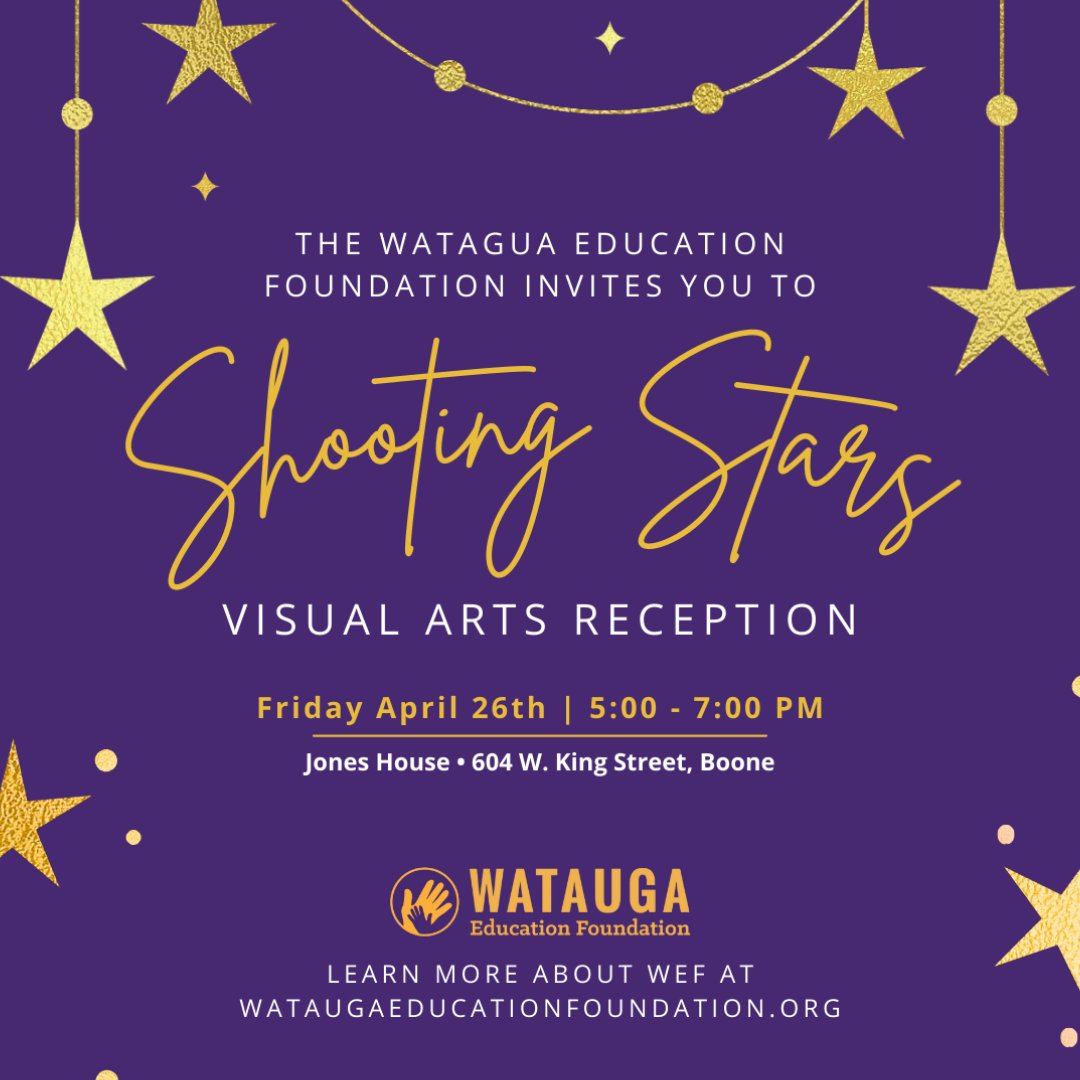 Join us for an evening of artistic wonder at the Watauga Education Foundation's Shooting Stars visual arts reception!  🎨

<a href="/WataugaSchools/">Watauga County Schools</a> @WHSPioneerPride

#ShootingStars #ArtisticWonder #CommunityEvent #WeAreWatauga #WEF4WCS #Watauga #education