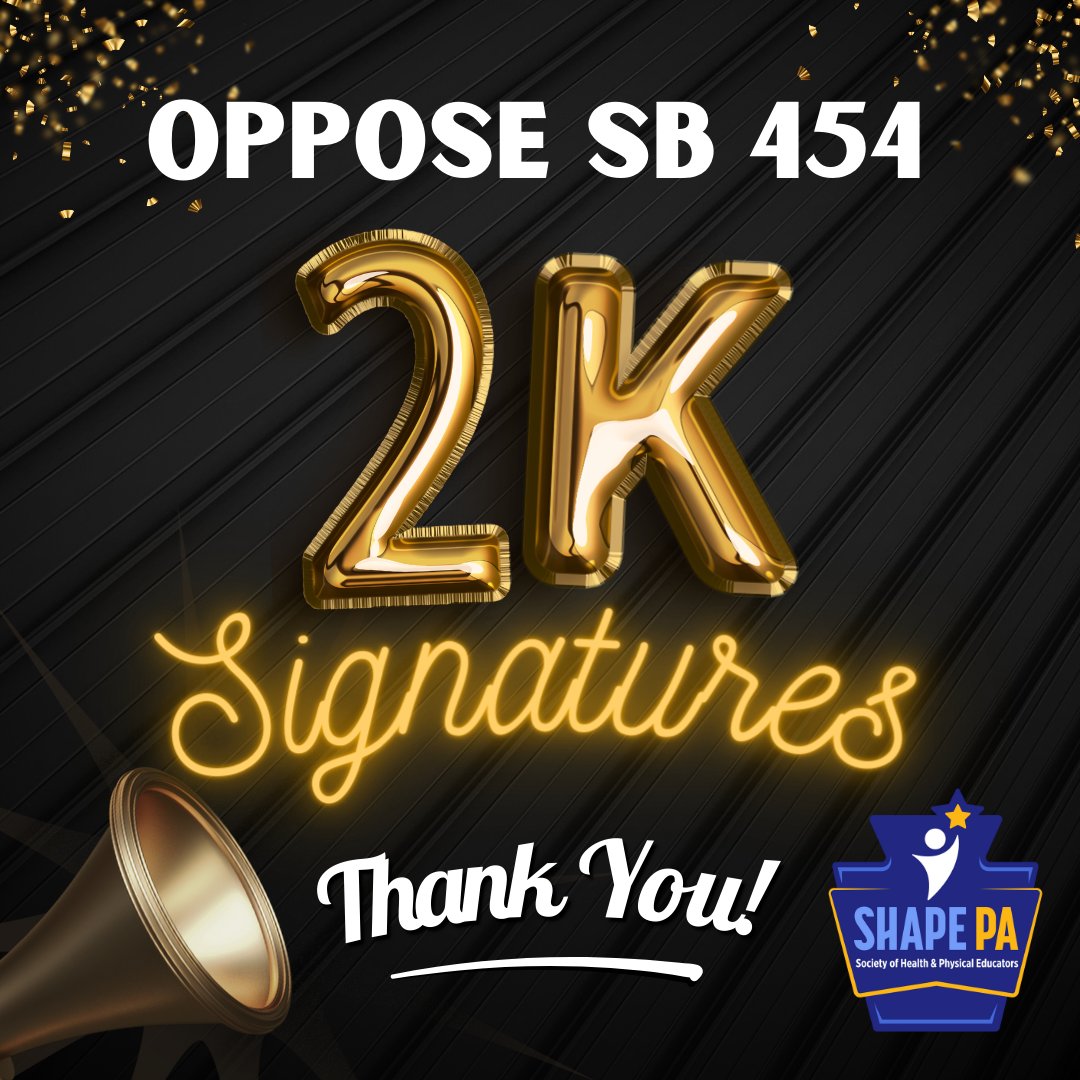 🙌 Huge thanks to all 2,000 champions who signed the petition against SB 454! Your commitment to preserving the excellence of our children's education and championing certified teachers is priceless. #QualityEducation #OpposeSB454🚫 ⚡️tinyurl.com/SavePhysedPA