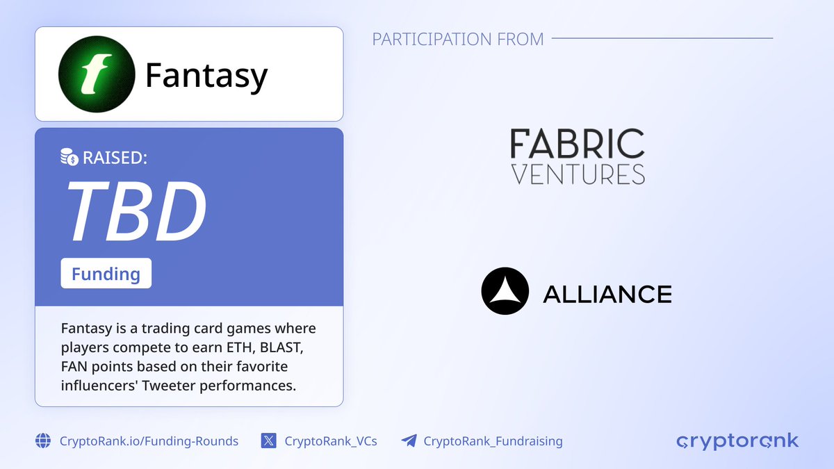 ⚡️@fantasy_top_, a trading card games where players compete to earn ETH, BLAST, FAN points based on their favorite influencers' Tweeter performances, has raised a Funding round with participation from @fabric_vc, @alliancedao and others. 👉 cryptorank.io/ico/fantasy-top