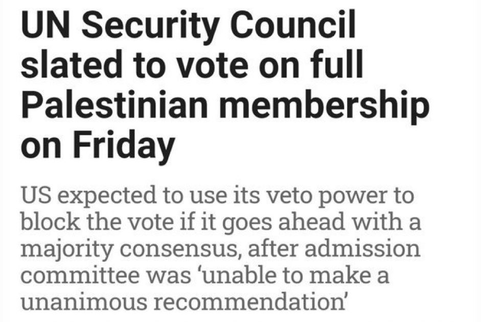 .#BREAKING: UN SECURITY COUNCIL TO VOTE ON PALESTINIAN MEMBERSHIP 

Will Palestine be granted statehood?