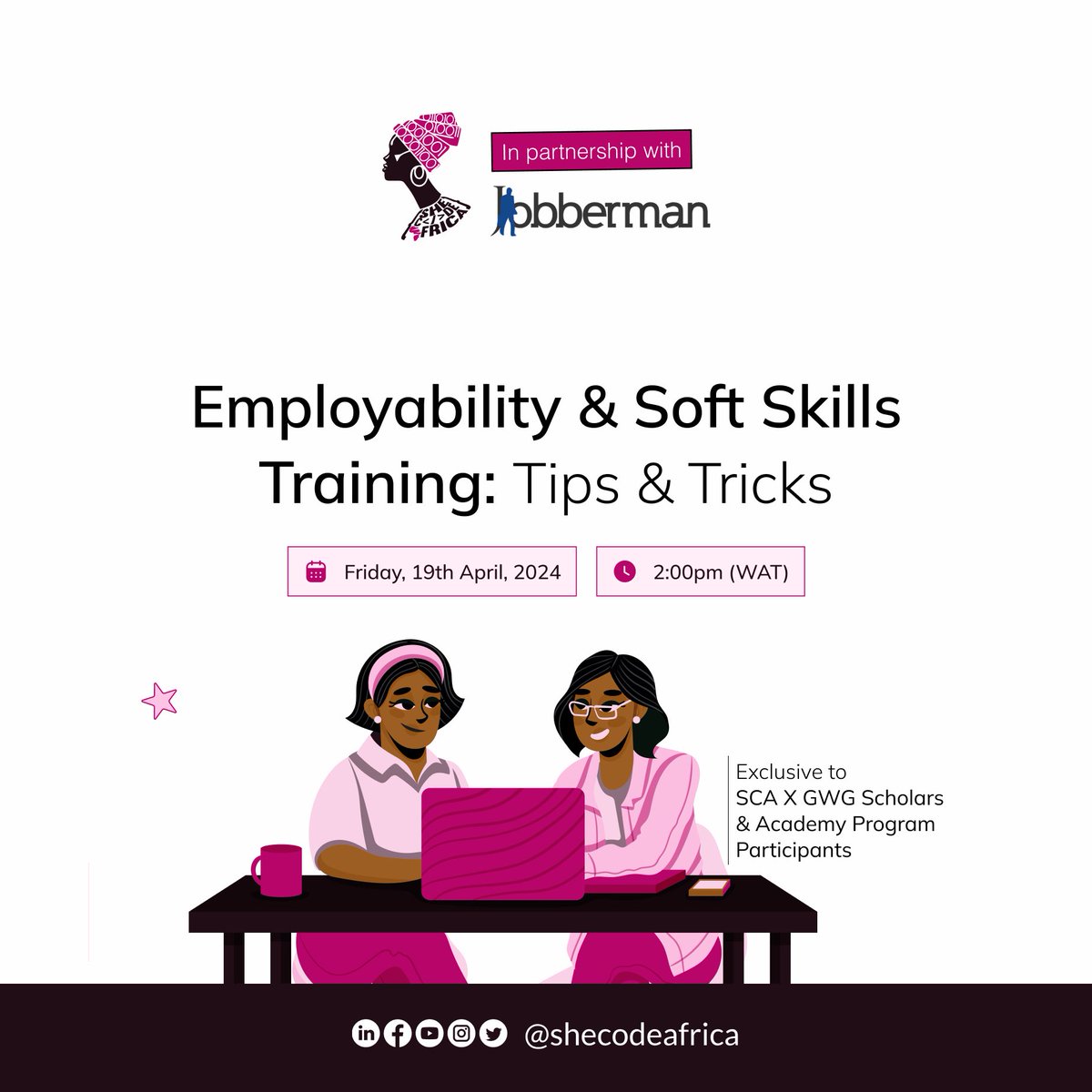 SheCodeAfrica's tweet photo. Another good news for #SCAxGWG Scholars and She Code Africa Academy Program Participants!
In partnership with @Jobbermandotcom, Nigeria’s leading career development and job-matching platform, we’ll be having an exclusive Employability Training Workshop for all scholars and Academy Program Participants. 🚀🚀
Unsure of how to craft a winning CV? Need help prepping for interviews? Want to seamlessly navigate interview etiquette like a professional? Then don't miss this!
This workshop was carefully curated with the Jobberman team to provide you with all you need to secure your dream job. So you know it's power-packed! 😁😁
Plus! We'll have a special guest speaker from Jobberman sharing their insights on the current tech job market and what employers are looking for!
See you there scholars! 🫵🏽💃💃
#SheCodeAfrica #SCAxGWG