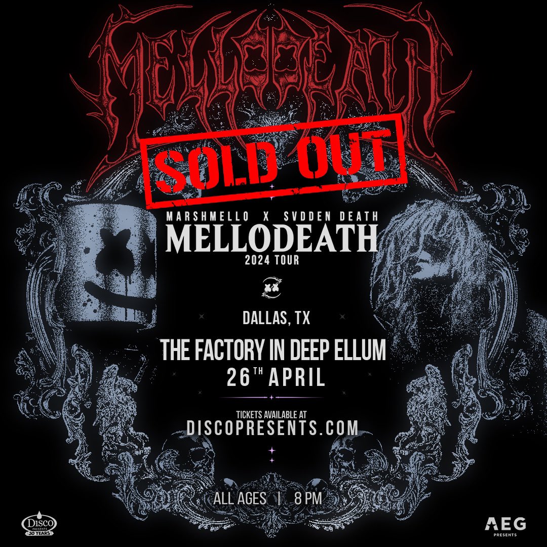 MELLODEATH DALLAS SOLD OUT 🔥 see you next weekend w/ @marshmello x @svddendeath at @thefactoryDE 😈