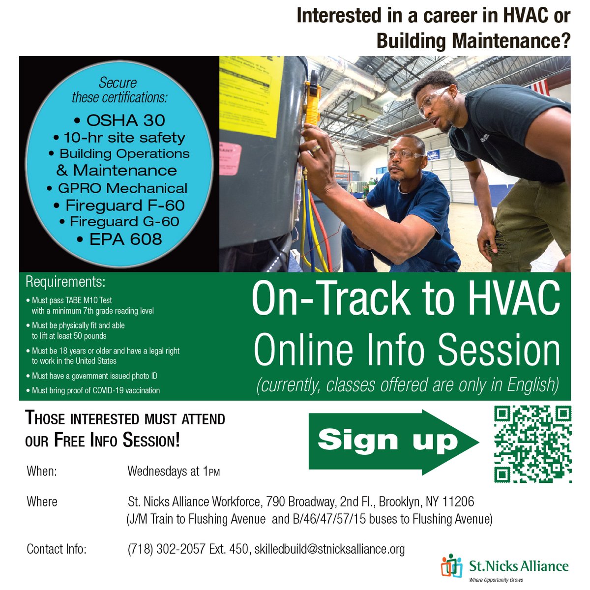 Do you want to build a career in HVAC or Building Maintenance? We offer FREE training for 18+ U.S. workers! ➡You must attend an info session on Wednesdays at 1 p.m. to join! ✔To sign up, call 718-302-2057 Ext. 450 Learn more: stnicksalliance.org/workforce-deve…