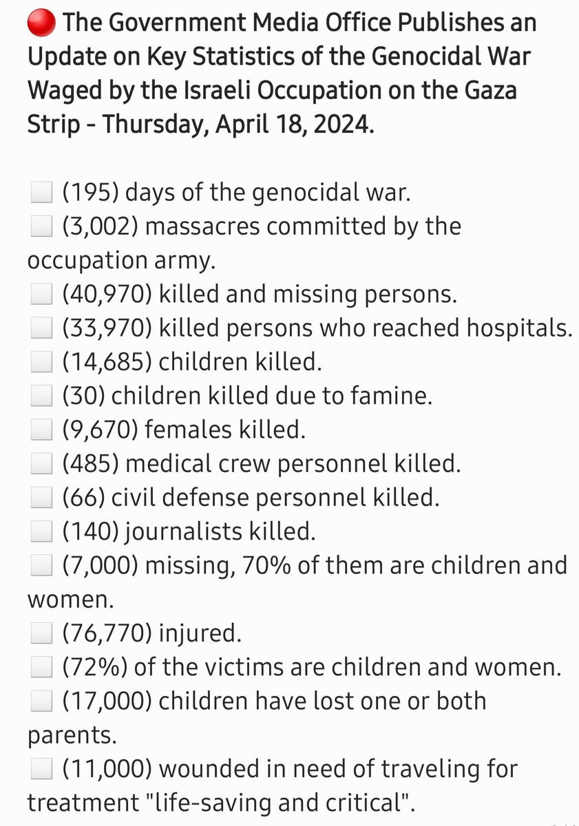 Alraypsen's tweet photo. 195 days of the Israeli genocidal war waged on the Gaza Strip.
An update by the Government Media Office in Gaza.
Thursday, April 18, 2024.

#Gaza
#GazaGenocide https://t.co/OMh0XAE9GY