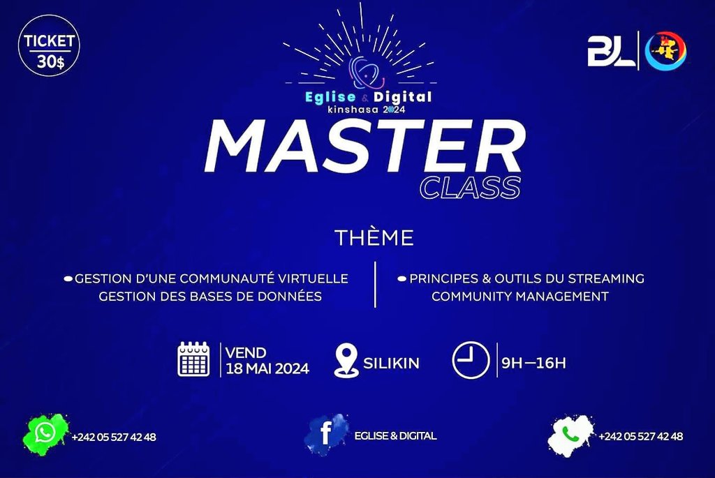 🔴 Destination ====> #Kinshasa 
La #Masterclass Eglise &amp; Digital ce Vendredi 10 Mai 2024 de 9h - 16h à Silikin Village
🔸 Participation sur inscription au : forms.gle/7GCrc9dbnSKmtz… 
<a href="/HermanAmisi/">Herman AMISI</a> @CanalboxRdc <a href="/Maajabu_Gospel/">Maajabu Gospel</a> <a href="/Citebethel_ass/">cité bethel assemblée centrale</a> <a href="/EgliseCMP/">Centre Missionnaire Philadelphie</a> <a href="/CompassionCrefm/">Eglise La Compassion</a> <a href="/EgliseICC/">Impact Centre Chrétien</a>