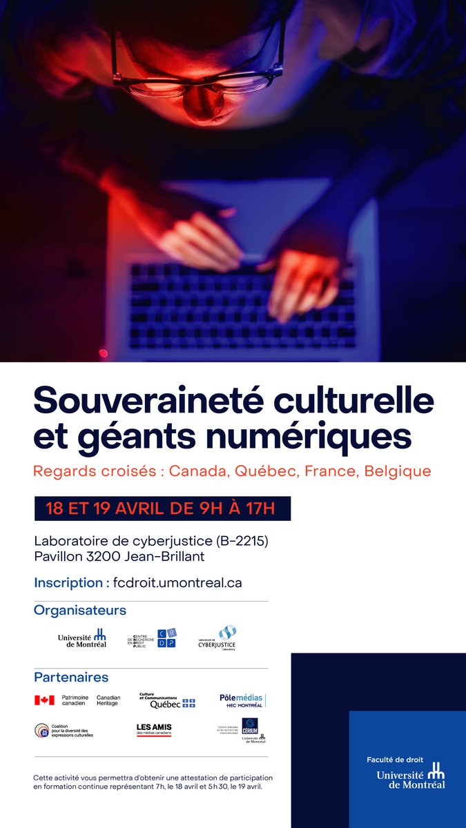 📢Bienvenue au symposium 'Souveraineté culturelle et géants numériques. Regards croisés, Canada, France, Belgique, Québec'! 🗓️18-19 avril 2024 ⏱️9H-17H 📍Laboratoire de cyberjustice @crdp_udem @droitumontreal @CyberjusticeLab crdp.umontreal.ca/nouvelles/2024…