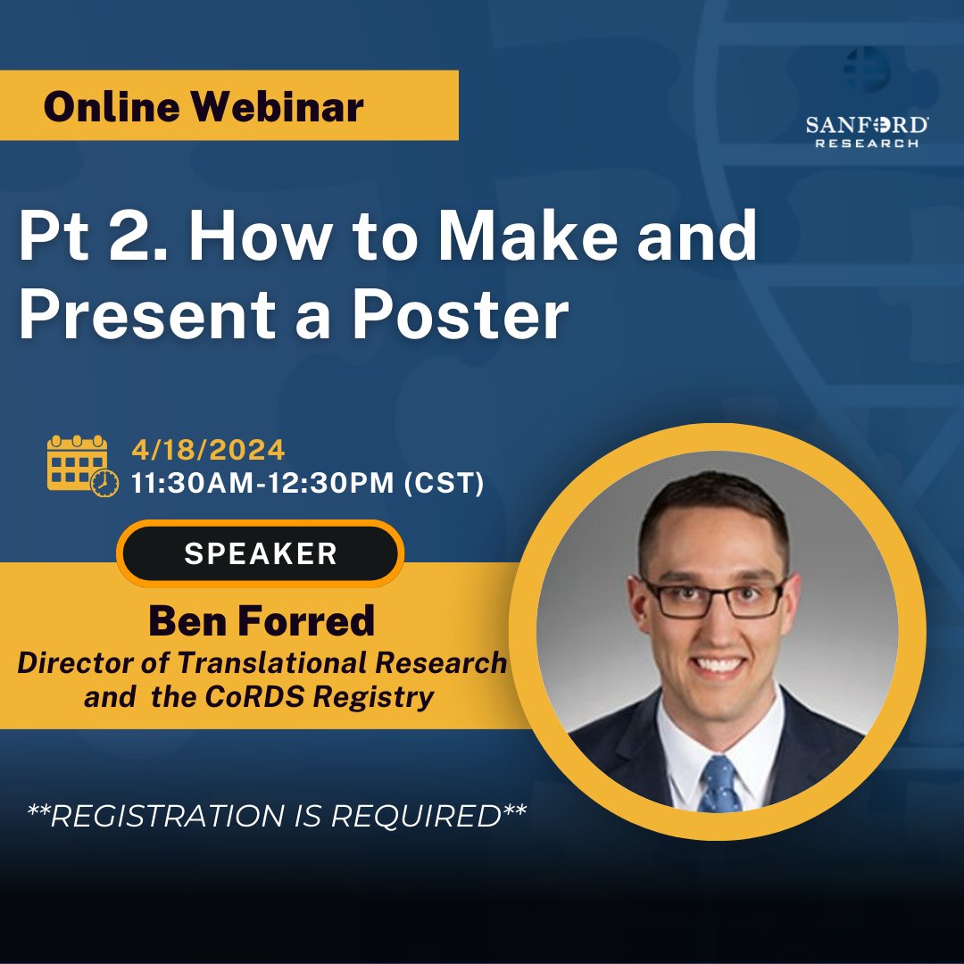 Don't forget to register for Pt.2 on how to make and present a poster hosted by Ben Forred. The webinar is today from 11:30am-12:30pm.

Anyone who registers will receive a blank poster sheet!

Registration is required: sanfordhealth.webex.com/.../r6b7db7733…...