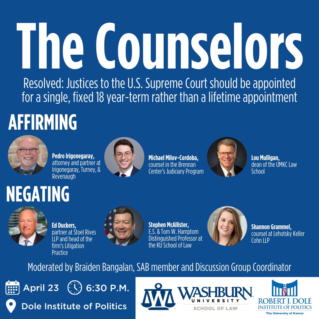 On April 23, the @DoleInstitute will present The Counselors program in partnership with @Washburnlaw. This cross between a mock trial and a debate will discuss justice term limits. #KULaw's Stephen McAllister joins the negating team. Learn more: doleinstitute.org/event/the-coun…
