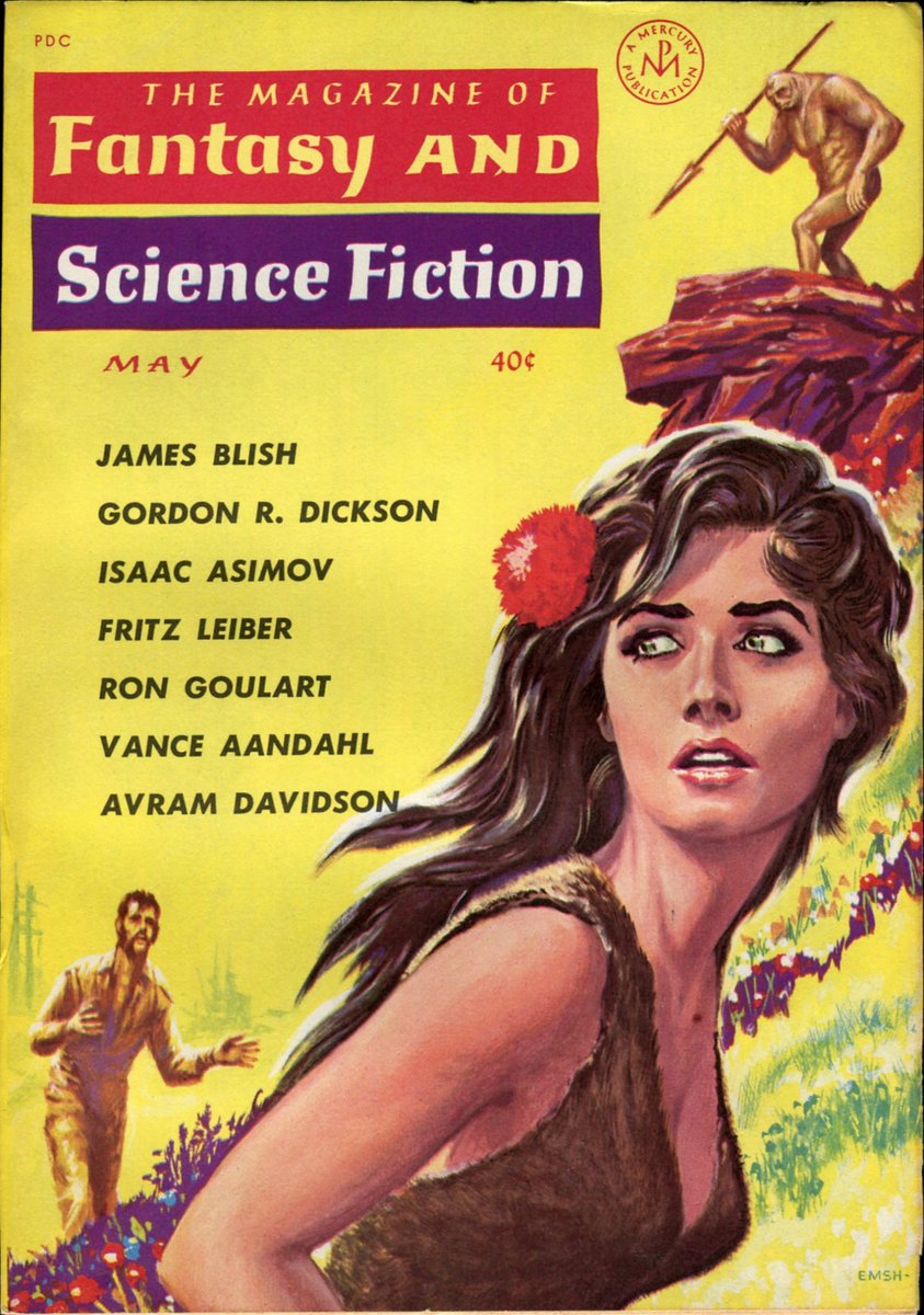 #SciFiDaily Series favorite Emsh painted this cover for the May '62 issue. I assume it's for Blish's story. The cover babe draws our attention with her looks and fearful backward gaze. Does she fear the man? The spear-wielding creature? Something else? I'd drop 40¢ to find out.