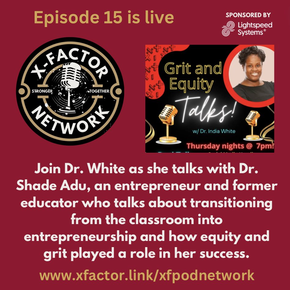 Grit and Equity Episode 15 @Indispeaknteach has a casual talk with @heydrshade, an entrepreneur and former educator who talks about transitioning from the classroom into entrepreneurship. Watch: youtu.be/WLVHMyCbi88 Listen: spotifyanchor-web.app.link/e/O69n7hzGTIb @XFactorEdu #XfactorEDU