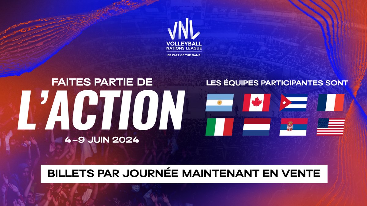 Laissez-passer d’un jour à la #VNL maintenant en vente! 🎟️ bit.ly/3OKARZp