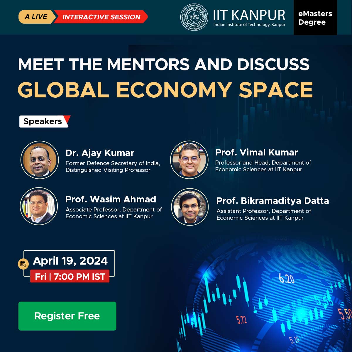 Dive into the dynamic world of the global economy alongside Dr. Ajay Kumar, Prof. Vimal Kumar, Prof. Wasim Ahmad &Prof. Bikramaditya Datta for an exclusive webinar. Reserve your spot here: bit.ly/3W2RCDw #IITKanpur #iitk #GlobalEconomy #Webinar #Insights