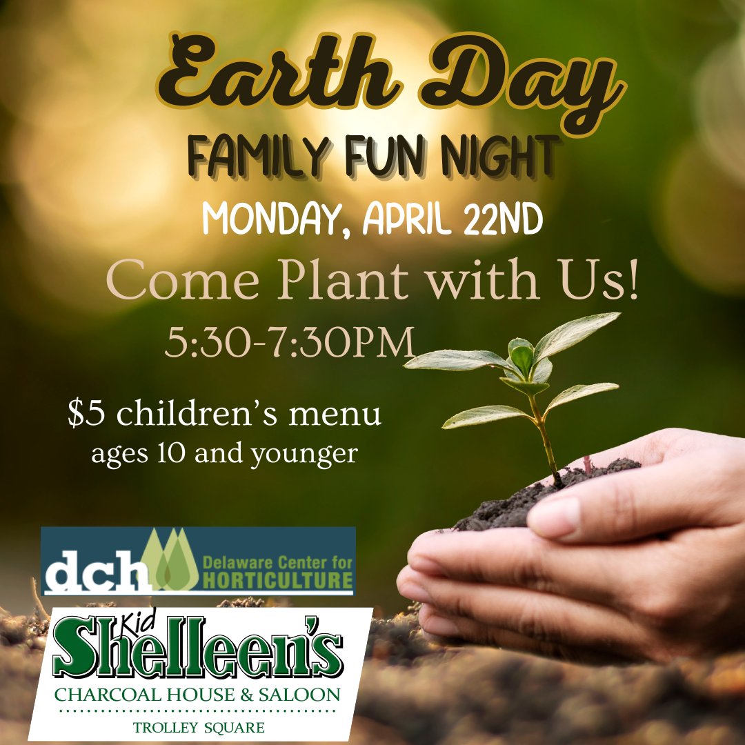 THIS Monday our Family Fun Night will celebrate Earth Day! We will be planting with our friends from Delaware Center for Horticulture from 5:30-7:30pm! Plus, $5 children's menu for ages 10 and younger! Come Plant with Us! #familyfunnight #kidshelleenstrolleysquare #earthday