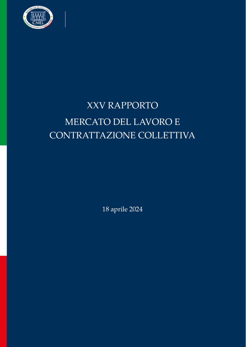 Approvato oggi dalla Assemblea del Consiglio Nazionale dell'Economia e del Lavoro (@cnel_it) il XXV 'Rapporto mercato del lavoro e contrattazione collettiva' che sviluppa un esame critico dei dati disponibili e delle loro fonti cdcpcnelblg01sa.blob.core.windows.net/documenti/2024…