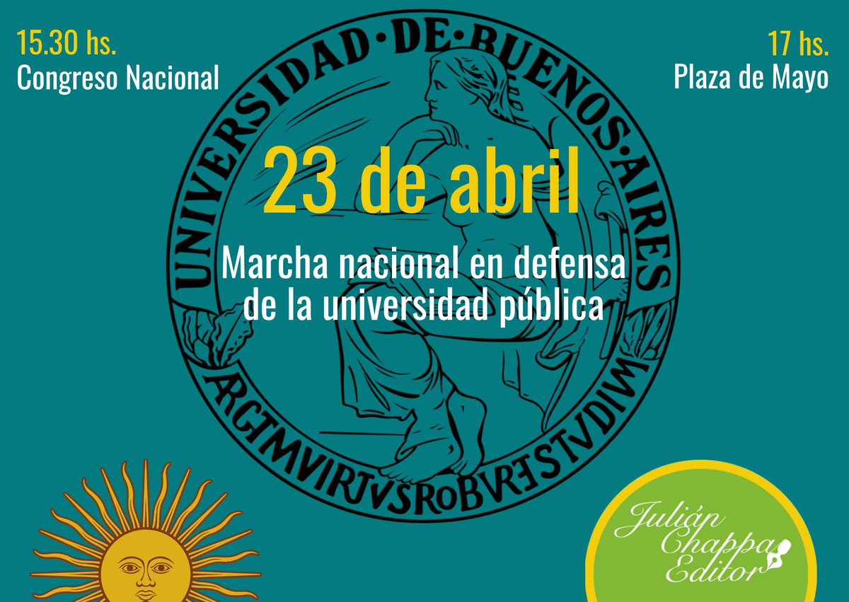 Julian_Chappa's tweet photo. Gracias a la Universidad de Buenos Aires pude convertirme en editor de libros y realizarme como ser humano. El gobierno de Javier Milei intenta destruir una de las conquistas más valiosas y admirables del pueblo argentino: educación superior gratuita, libre y de calidad. https://t.co/bgbNOEtV1h