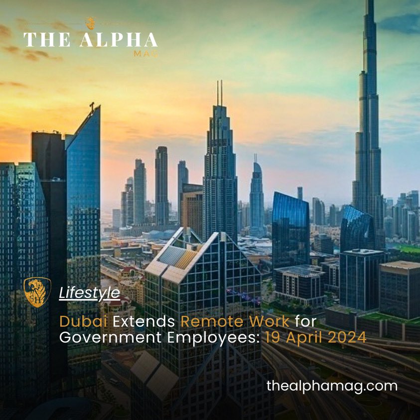 Thealpha_mag's tweet photo. Dubai Government Employees Continue Remote Work Amidst Unstable Weather, Extended Until Friday, 19th April 2024. The decision was made under the directives of Sheikh Hamdan bin Mohammed bin Rashid Al Maktoum, Crown Prince of Dubai, and Chairman of The Executive Council of Dubai. https://t.co/Bv4QHrLQDJ