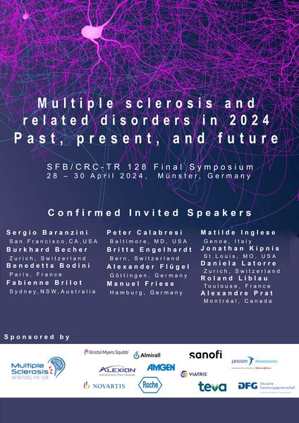SFB/CRC-TR 128 International Symposium: Multiple sclerosis and related disorders in 2024: Past, present, and future. April 29 and April 30 at Münster University (Schloss). #ms_symposium_2024 #MultipleSclerosis uni.ms/MSSymposium2024