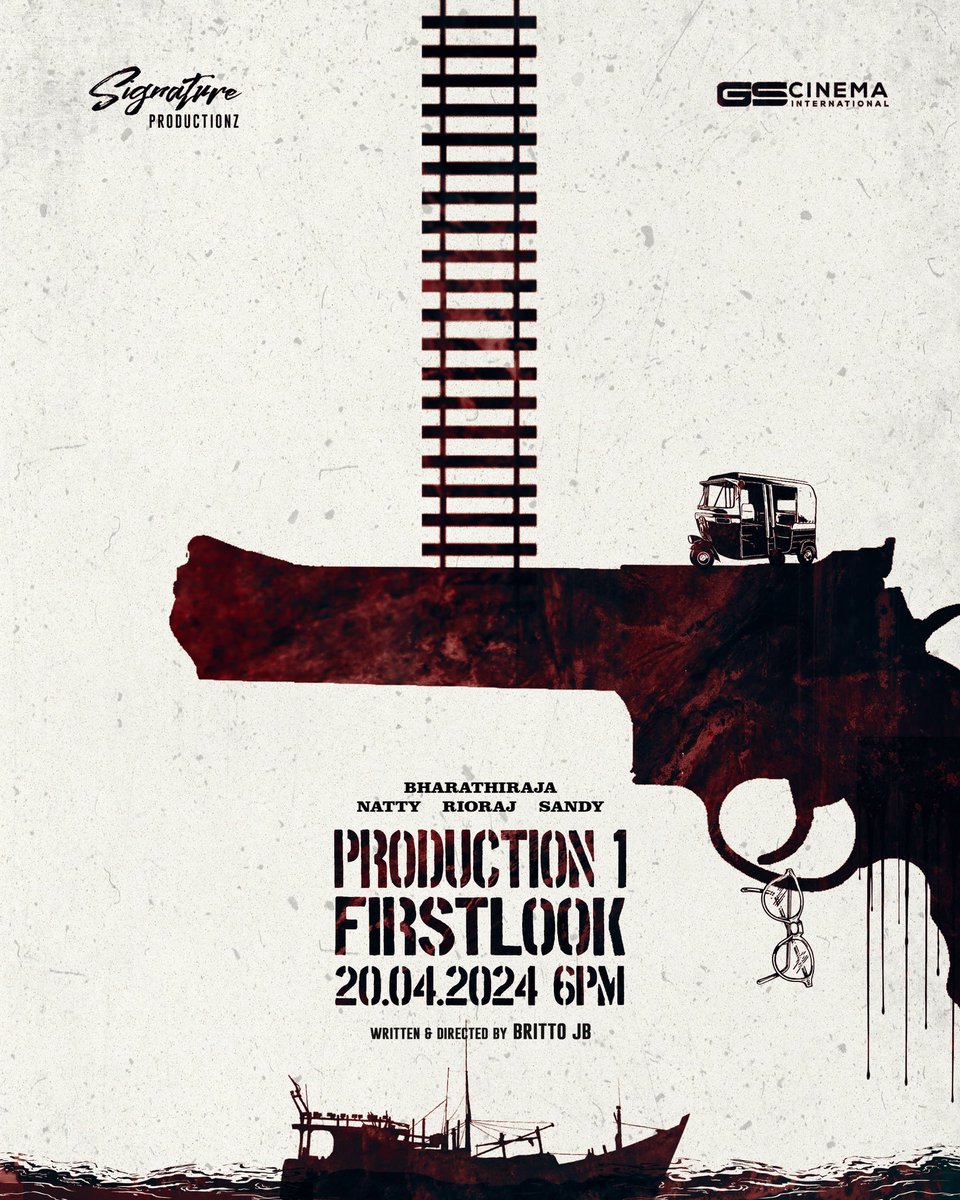 .@gs_cinema & @signaturepro01's 
#ProductionNo1 First look starring⭐️ #Bharathiraja #NattyNataraj #Rioraj & #Sandy will be launched on 20.04.2024 at 6PM ❤️‍🔥

Directed by @brittoguru 💥