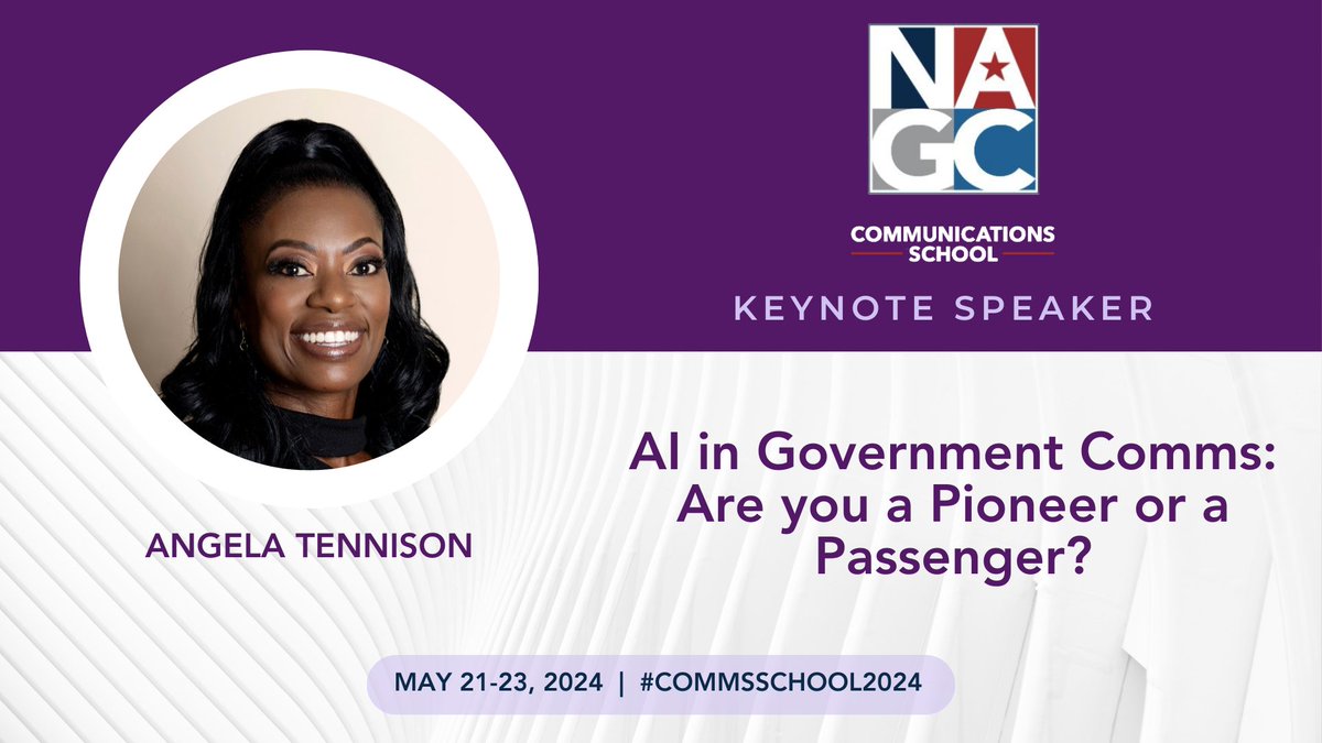 Help us welcome our final #CommsSchool2024 keynote speaker, Angela Tennison! Join us on 5/23 for Angela's session to learn how embracing #AI can propel you from a bystander to a visionary pioneer in government communication Register today: nagc.com/event/2024Comm… #NAGC #GovComms