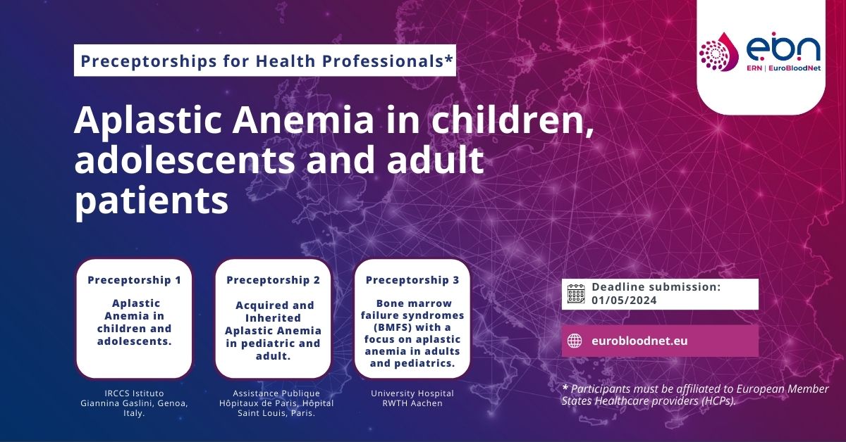 📣Don't miss it! ​Apply until the 1st of May for the Preceptorship program dedicated to #AplasticAnemia in patients of all ages. ​ ✅​3 preceptorships: P 1-bit.ly/441cGfI P 2-bit.ly/3JkGwlQ P 3-bit.ly/43Yy1q0 #ERNeu #ERNs #HealthUnion #EU4Health